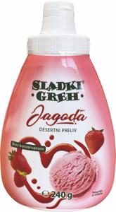 Preliv Sladki greh, jagoda, 240 g